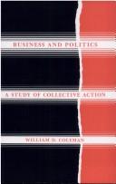 Cover of: Business and politics: a study of collective action