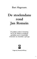 Cover of: De stoelendans rond Jan Romein: de perikelen rondom de benoeming van Dr J.M. Romein tot hoogleraar geschiedenis aan de Gemeentelijke Universiteit van Amsterdam, 1938-1939