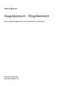 Cover of: Ausgeklammert, eingeklammert: Frauen und Frauenorganisationen in der Schweiz des 19. Jahrhunderts