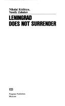 Cover of: Leningrad does not surrender