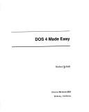 Cover of: DOS 4 made easy by Herbert Schildt