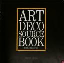 Art deco source book by Patricia Bayer