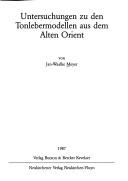 Cover of: Untersuchungen zu den Tonlebermodellen aus dem Alten Orient