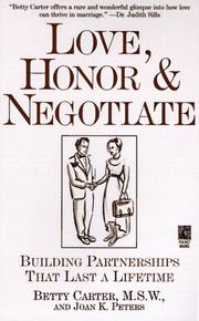 Cover of: Love Honor and Negotiate by Betty Carter, Joan Peters