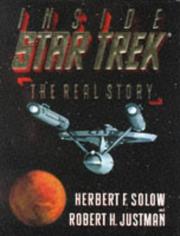 Inside Star Trek by Herbert F. Solow, Bob Justman
