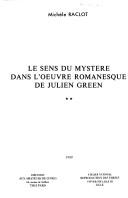 Cover of: Le sens du mystère dans l'œuvre romanesque de Julien Green