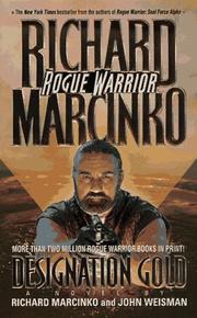 Cover of: Designation Gold (Rogue Warrior) by Richard Marcinko, John Weisman
