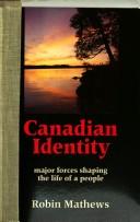 Cover of: Canadian identity: major forces shaping the life of a people