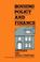 Cover of: Housing policy and finance