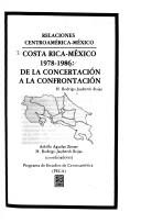 Cover of: Costa Rica-México, 1978-1986 by Rodrigo Jauberth Rojas