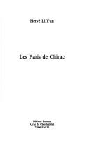 Cover of: Les Paris de Chirac by Hervé Liffran