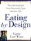 Cover of: Eating by Design