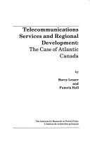 Cover of: Telecommunications services and regional development by Barry Lesser