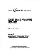 Cover of: Soviet space programs, 1980-1985