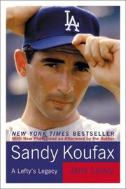 Cover of: Sandy Koufax by Jane Leavy, Jane Leavy