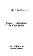 Cover of: Genio y virtuosismo de Valle-Inclán