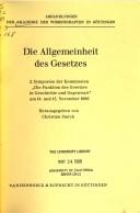 Cover of: Die Allgemeinheit des Gesetzes: 2. Symposion der Kommission "Die Funktion des Gesetzes in Geschichte und Gegenwart" am 14. un 15. November 1986