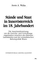 Cover of: Stände und Staat in Innerösterreich im 18. Jahrhundert by Armin A. Wallas