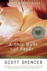 Cover of: A Ship Made of Paper by Scott Spencer