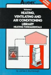 Cover of: Audel Heating, Ventilating and Air Conditioning Library : Heating Fundamentals, Furnaces, Boilers, Boiler Conversions