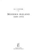 Cover of: Modern Ireland, 1600-1972 by Foster, R. F.