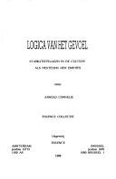 Cover of: Logica van het gevoel: stabiliteitslagen in de cultuur als nesteling der emoties : essay