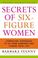 Cover of: Secrets of Six-Figure Women