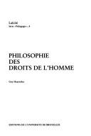 Cover of: Philosophie des droits de l'homme