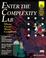 Cover of: Enter the Complexity lab