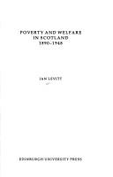 Cover of: Poverty and welfare in Scotland, 1890-1948