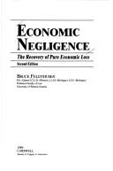Economic negligence by Bruce P. Feldthusen