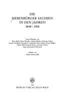 Cover of: Die Siebenbürger Sachsen in den Jahren 1848-1918