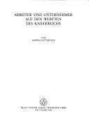 Cover of: Arbeiter und Unternehmer auf den Werften des Kaiserreichs