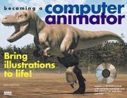 Cover of: Becoming a computer animator by Mike Morrison