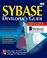 Cover of: Sybase developer's guide
