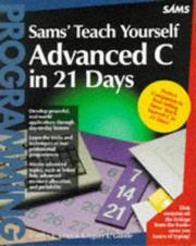 Cover of: Teach yourself advanced C in 21 days