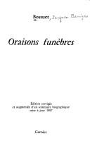 Cover of: Oraisons funèbres by Jacques Bénigne Bossuet