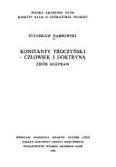 Cover of: Konstanty Troczyński--człowiek i doktryna: zbiór rozpraw