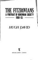 Cover of: The Fitzrovians by David, Hugh