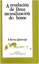 Cover of: A revelación de Deus na realización do home