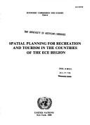 Cover of: Spatial planning for recreation and tourism in the countries of the ECE region by United Nations. Economic Commission for Europe.