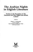 Cover of: The Arabian nights in English literature: studies in the reception of The thousand and one nights into British culture