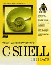 Teach yourself the UNIX C Shell in 14 days by David Ennis