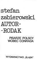 Cover of: Autor-rodak: pisarze polscy wobec Conrada