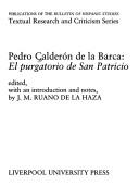 Cover of: El purgatorio de San Patricio by Pedro Calderón de la Barca