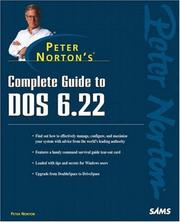 Cover of: Peter Norton's complete guide to DOS 6.22