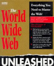Cover of: The World Wide Web unleashed by John December