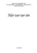 Cover of: När var tar sin