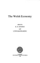 Cover of: The Welsh economy by edited by K.D. George and Lynn Mainwaring.