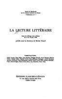 Cover of: La Lecture littéraire: actes du colloque tenu à Reims du 14 au 16 juin 1984